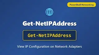 Get-NetIPAddress: View IP Configuration in PowerShell | PowerShell Networking Tutorial