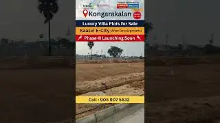 HMDA Open Plots Near Foxconn | Kongarakalan Real Estate | HMDA Approved Open Plots in Kongarakalan
