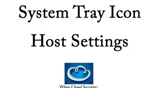 System Tray Host Settings