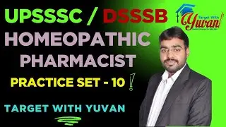 Homeopathic Pharmacist Practice set 10 upsssc homeopathic pharmacy। homeopathic #upsssc #dsssb #aims