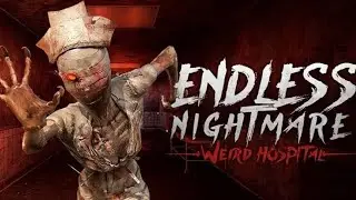 Endless Nightmare 2 - Weird hospital - Gameplay Walkthrough (Android) (END)