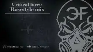 Rawstyle Mix August 2022