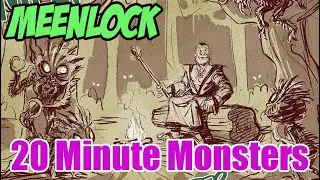 Meenlock 20 Minute Monster (Fiend Folio)