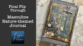 Flip Through: A Masculine Nature-themed Journal