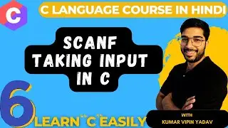 06 - Scanf in C: How to Take Multiple Inputs from User | C Programming Tutorial #Scanf #lyfofvipin