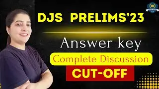 🌟DJS Prelims Exam AnswerKey-Dec.2023 | Cut-off | Delhi Judicial Services Examination | Discussion