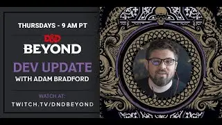 D&D Beyond Dev Update May 30th 2019
