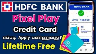 HDFC Rupay Credit Card Apply Online Tamil || HDFC Bank Pixel play Credit Card Tamil @thanthitv