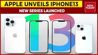 Apple Unveils iPhone13 Line-Up Through 'California Streaming' Event | India Today