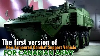 General Dynamics produces first version of ACSV for Canadian Army
