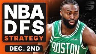 NBA DFS Strategy Tuesday 12/2/25 | DraftKings & FanDuel NBA Lineup Picks
