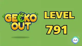 Gecko Out level 791｜章魚Game館 Octopus Game Room