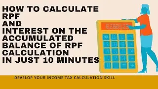 Income tax Salary calculation | Taxable salary and RPF interest thereon | Recognize provident fund
