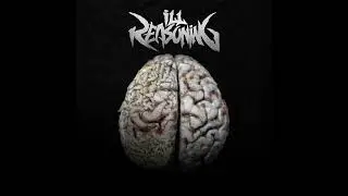 Ill Reasoning - Crushed Down (Death Metal)