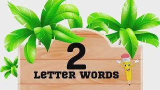 Learn Two letter words with phonic sound. welcome to kids world 11.