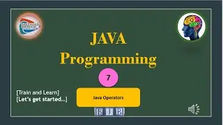 Let's Learn Java:#7.Java Operators [ 8 Cases with Sample Programs]