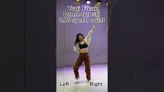 Yuqi freak dance tutorial mirror #yuqi #yuqigidle #freak #yuqifreak #kpopfyp