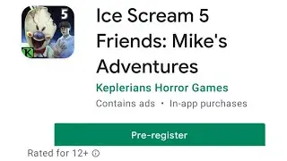 Ice Scream 5 Available To Preregister | Ice Scream 5