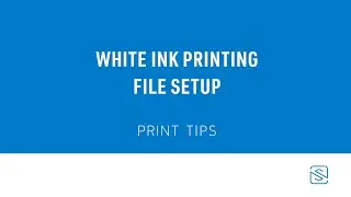 Set up white ink printing in your design file