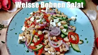 Rezept: Wei&szlig;e Bohnen Salat / Frischer gesunder Salat / schnell und einfach zubereitet