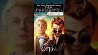 SegnalaSerie. Good Omens di Douglas Mackinnon (Fantasy, commedia)