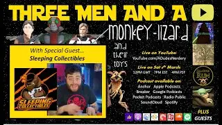 3 Men & A Monkey Lizard EP IX w/Special Guest Sleeping Collectibles!!!
