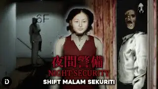 PLOT: Mimpi Buruk Sekuriti Shift Malam (Cerita Game Night Security - All Endings, Penjelasan)