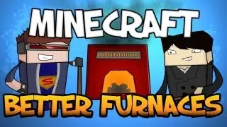 Minecraft Mod Showcase : Better Furnace mod