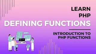 Defining Functions in PHP, How to Define a Function in PHP, Codecademy Learn PHP, Create A Function