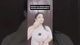 Auraa+++++😎📚#backbenchers #toppers #youtubeindia #ytshorts #explorepage #trending #share #school