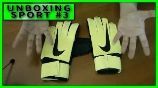 Nike GK Match *Guantes de Portero* - Unboxing Sport #3 | Zhakey