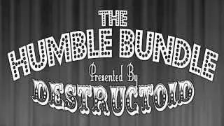 The Destructoid Humble Bundle!