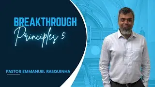 Breakthrough : Principles 05