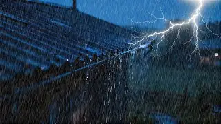Sleep Better With Listening Heavy Rain on Tin Roof & Thunderstorm Sounds to Slow Thoughts