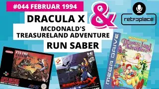retroplace on Air Podcast #044 02/94 | Dracula X | Run Saber | Mc Donalds Treasureland Adventure