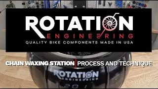 The Real Way To Wax Your Chain: Rotation Engineering Deep Dive With Ben