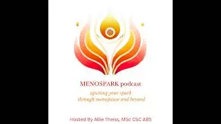 Episode 1: Anxiety and Menopause: What&rsquo;s Happening in Your Nervous System