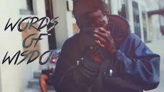 VLog | Homeless Man gives his Words Of Wisdom | Shot By @BOMBVISIONSFILM