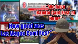 How was Card Fest at Home? - Las Vegas Bandai Card Fest 25-26