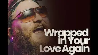 Wrapped in Your Love Again | Romantic Winter Soul (Zion Wade)