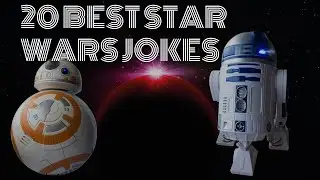 20 Best STAR WARS Jokes In The Galaxy