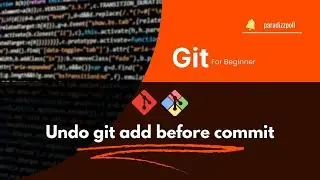 Undo git add before commit [How To]