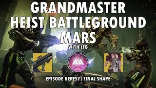 Grandmaster Nightfall - Heist Battleground Mars (Prismatic Warlock)(Destiny 2 Episode Heresy)