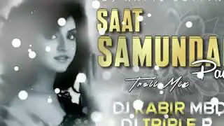 Saat Samundar Paar | Vishwatma |Troll Remix Dj Triple R Dj Kabir |