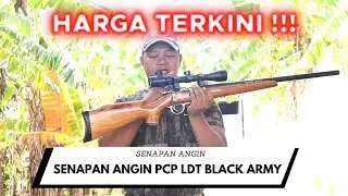 Harga Fullset Terkini !!! Senapan Angin PCP LDT Black Army