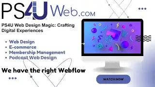 Web Design Magic: Crafting Digital Experiences with PS4U Web