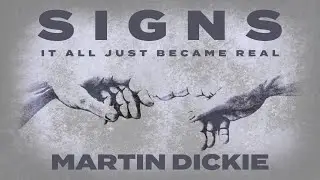 Signs - Martin Dickie - 16/04/2023