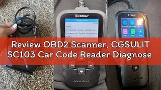 Review OBD2 Scanner, CGSULIT SC103 Car Code Reader Diagnose Check Engine Light Smog Check DTCs Scan
