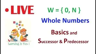 MATHS [Class 6] WHOLE NUMBERS - Basics, Successor & Predecessor  #LIVEclass #atulkv94 #hkisCL6