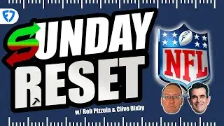 SUNDAY RESET: LIVE NFL WEEK 1 REACTION & WEEK 2 LOOKAHEAD | PRESENTED BY FANDUEL